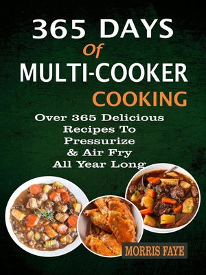cover image of 365 Days of Multi-Cooker Cooking